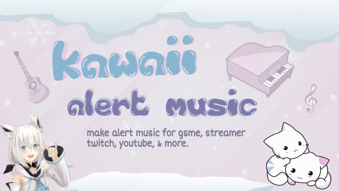 Gig Preview - Make alert sound music for game, streaming, more