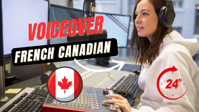 Bestseller - record a captivating female french canadian voiceover