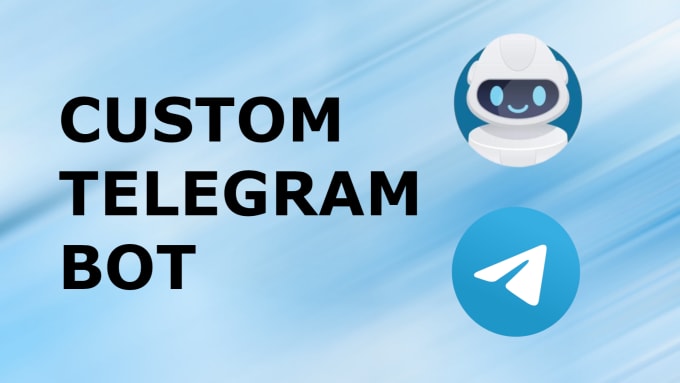 Gig Preview - Make your personal and advanced telegram bot