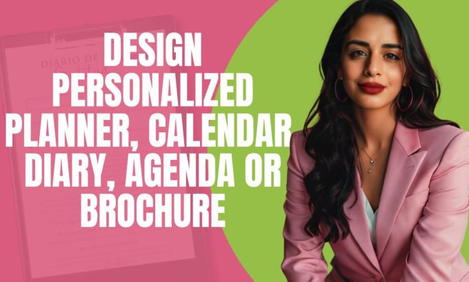 Gig Preview - Design a personalized planner, calendar, diary, agenda