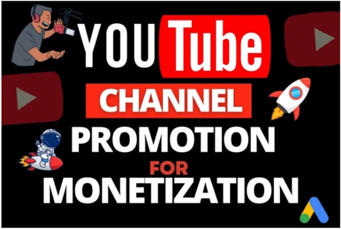 Gig Preview - Do organic promotion for youtube channel monetization