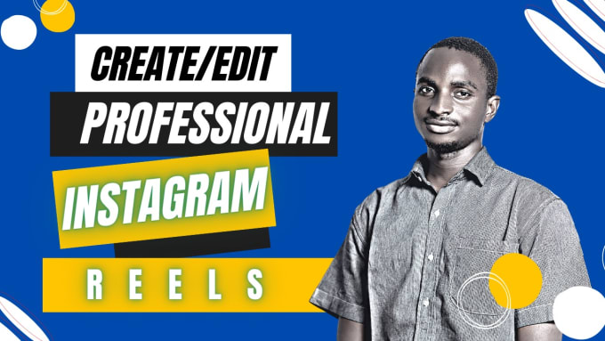 Gig Preview - Create,edit professional instagram reels