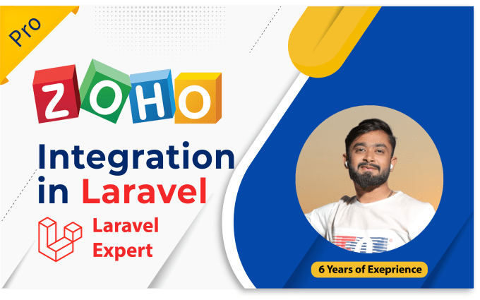 Gig Preview - Zoho API integration in PHP laravel framework