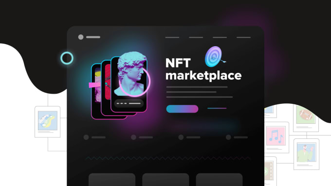 Gig Preview - Develop your nft marketplace