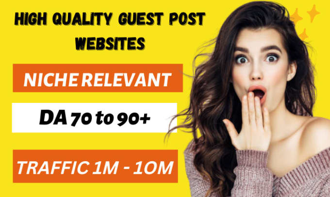 Gig Preview - Do high quality dofollow niche relevant guest post sites