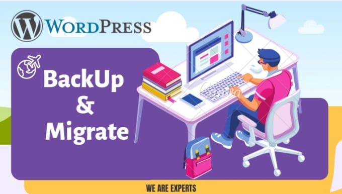 Gig Preview - Migrate and backup your wordpress website in 4 hours