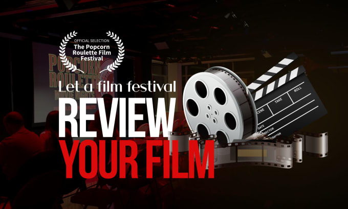 Gig Preview - Watch your film and give feedback from a film festival perspective