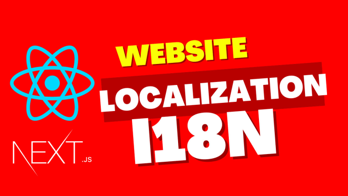 Gig Preview - Implement i18n localization in reactjs or gatsby or nextjs