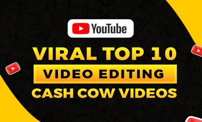 Gig Preview - Make top 10 viral cash cow videos for youtube