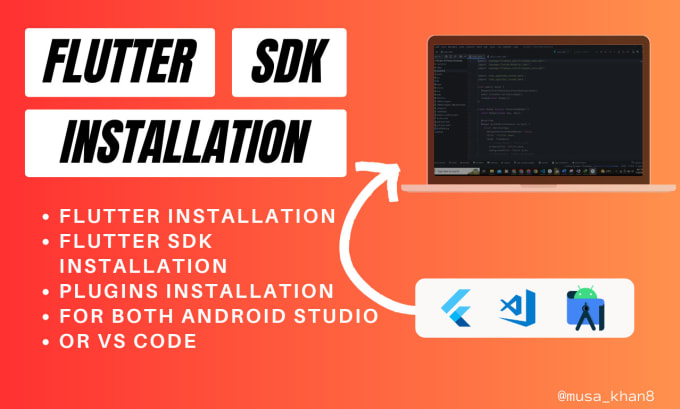 Gig Preview - Setup or install  flutter sdk with android studio and vs code