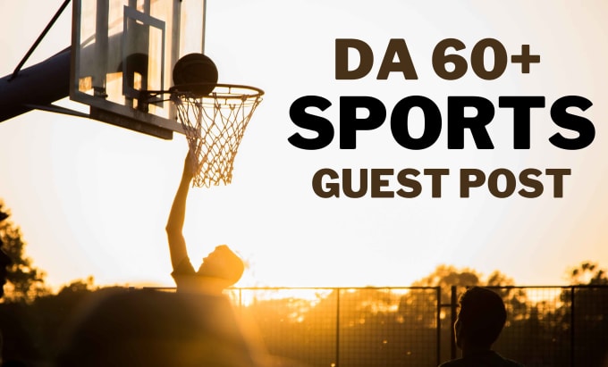 Gig Preview - Do high da sports guest post with authority backlinks