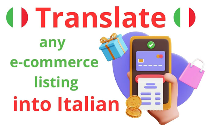 Gig Preview - Translate product description in italian amazon,ebay,etsy