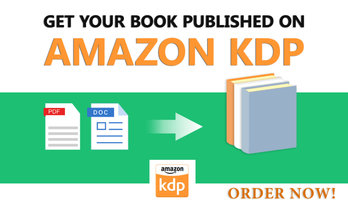 Gig Preview - Publish your book, print and kindle ebook on amazon KDP