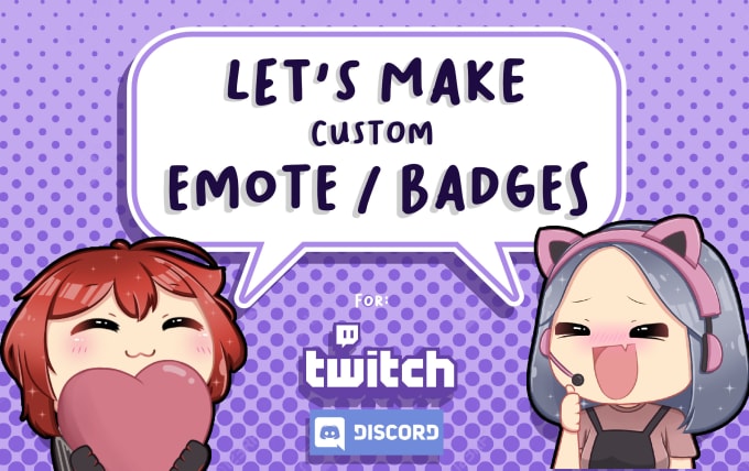 Gig Preview - Custom cute chibi emotes or badges for twitch discord