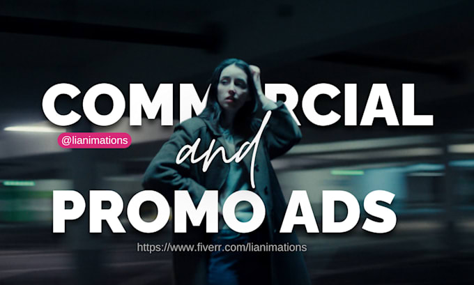 Gig Preview - Create promotional video ads or short video ads for marketing commercial