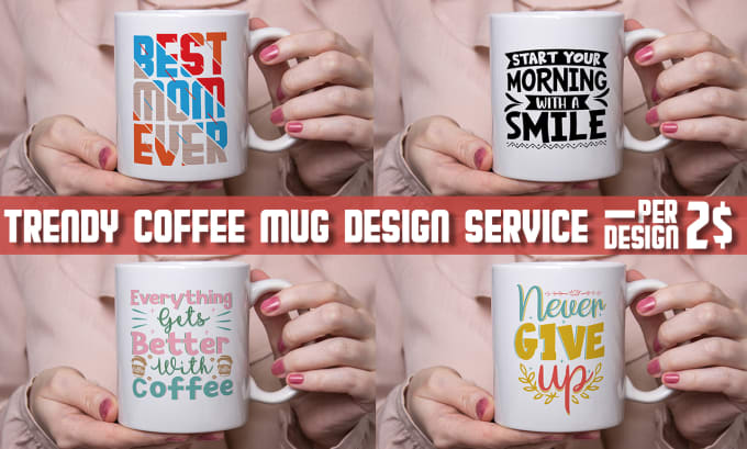 Bestseller - create trendy custom coffee mug design for your pod business