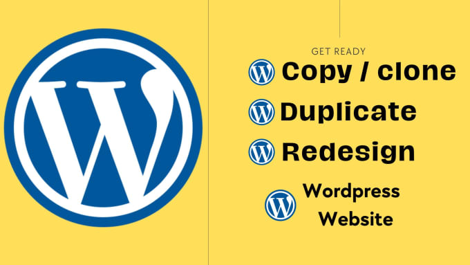 Gig Preview - Create exact copy clone or duplicate website on wordpress