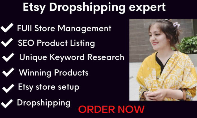 Gig Preview - Create esty dropshipping store and do esty product listing esty store management