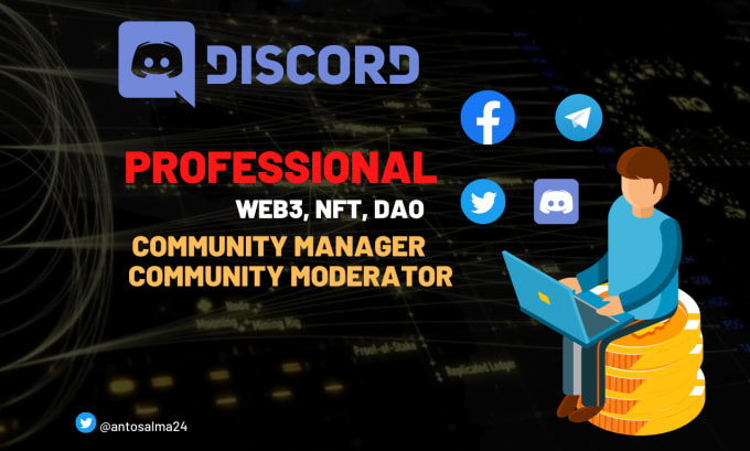 Gig Preview - Be your nft discord moderator, admin, manager