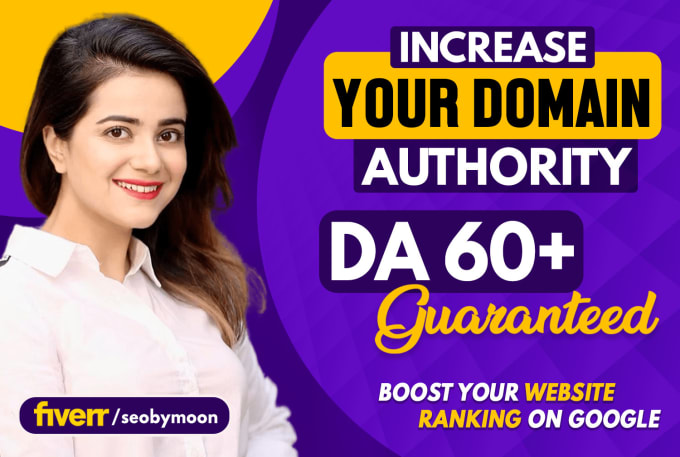 Gig Preview - Increase domain authority moz da 50 plus using seo backlinks