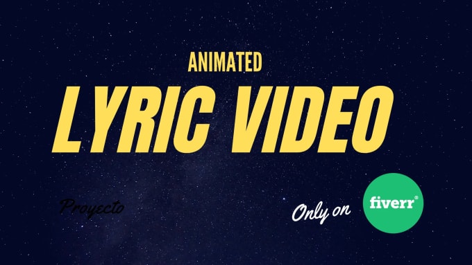 Gig Preview - Make an awesome animated song lyric video