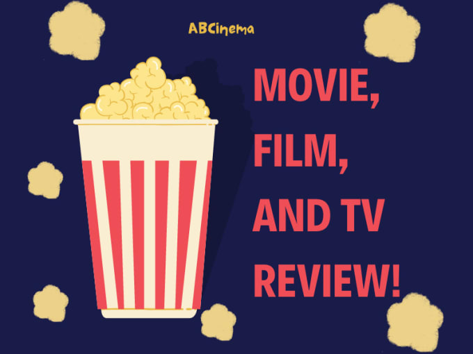 Gig Preview - Write critical movie and TV reviews