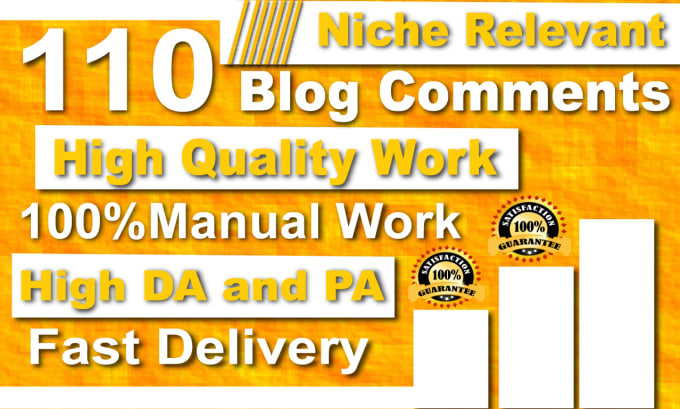 Gig Preview - Give 110 niche relevant blog comment for best ranking site