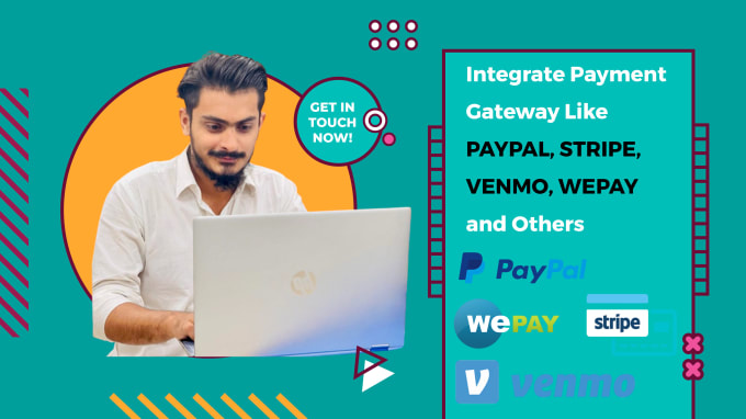 Gig Preview - Stripe, paypal, venmo, and wepay payment integration on your website and mobile