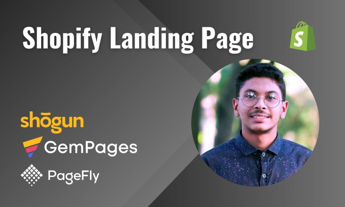 Gig Preview - Be a shopify expert on pagefly, shogun, gempages, SEO, and coding