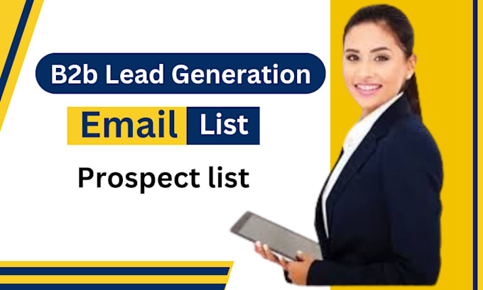 Gig Preview - Generate 2b2 leads and find valid email to build prospect list