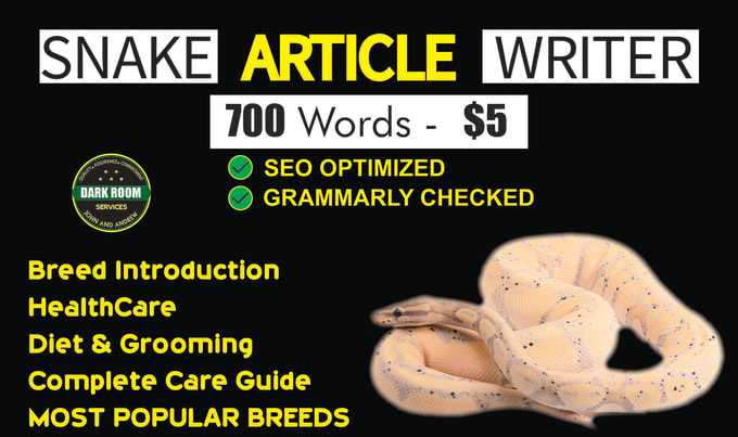 Gig Preview - Be your snake article writer for your snake blog or pet website store