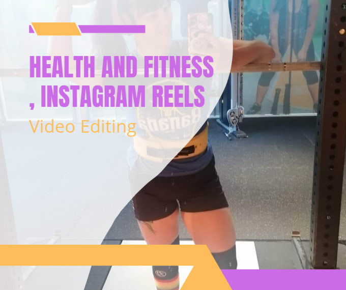 Gig Preview - Do health and fitness, instagram reels video editing