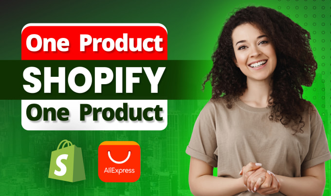 Gig Preview - Create a highly professional one product dropshipping store