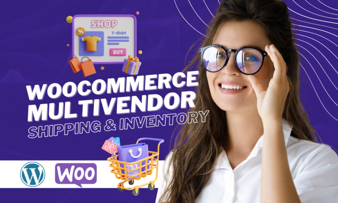 Gig Preview - Expertly manage woocommerce multivendor shipping and inventory