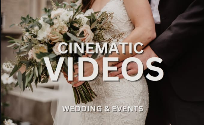 Gig Preview - Do cinematic wedding and event editing professionally