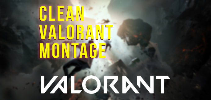 Gig Preview - Edit valorant montage on after effects