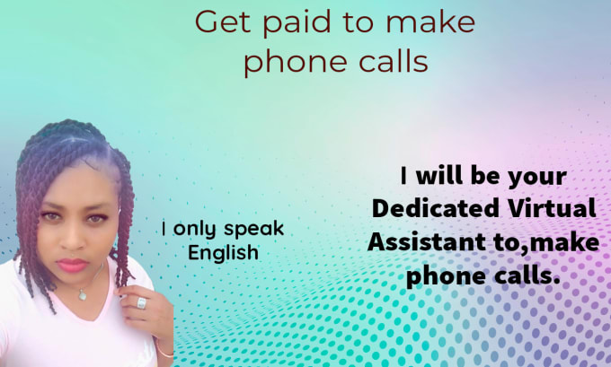 Gig Preview - Be your dedicated virtual assistant to make phone calls