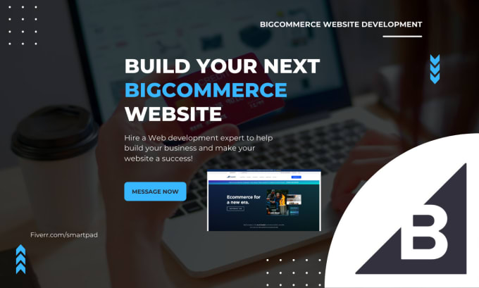 Gig Preview - Design customize and create bigcommerce website