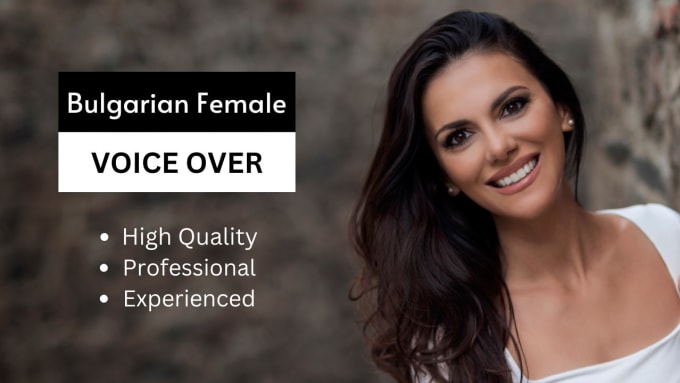 Bestseller - be the perfect female bulgarian voice over for your videos