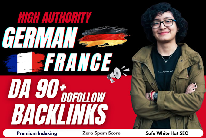 Gig Preview - Do quality german and french high da authority dofollow SEO backlinks service