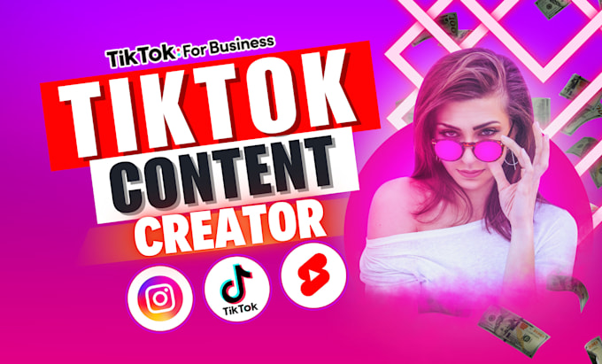 Bestseller - be your professional tiktok content creator and tiktok manager, instagram reel,