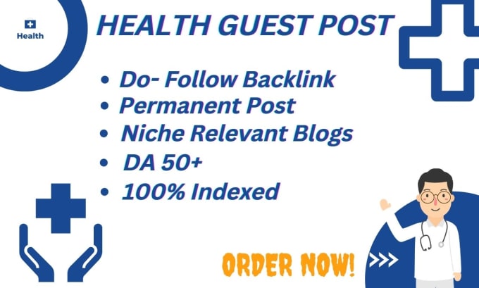 Gig Preview - Do health guest post on high authority health blogs