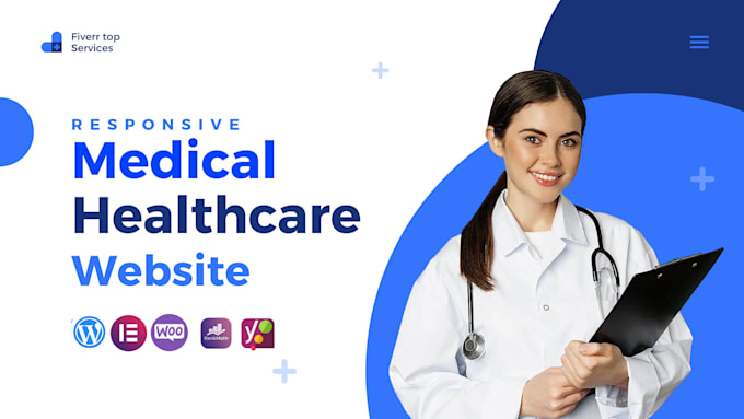 Gig Preview - Build medical healthcare website, home care, clinic, dental, doctor website