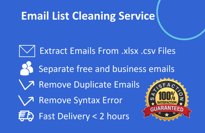 Gig Preview - Quickly cleaning your email data, fast scrub your email list