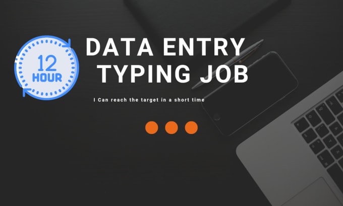 Bestseller - do a fast typing job, retype scanned documents and data entry job