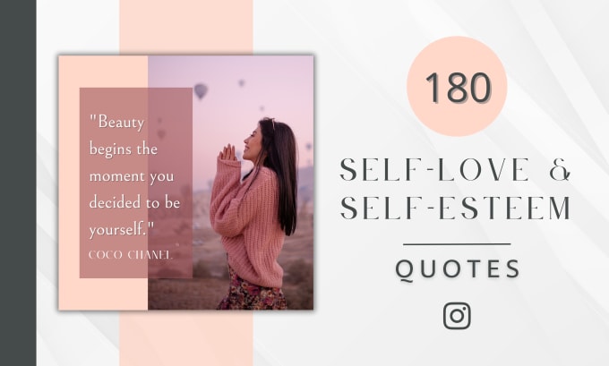 Gig Preview - Design customized self love and self esteem quotes for instagram