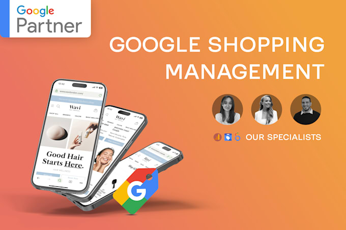 Gig Preview - Our agency will create optimise and manage google shopping for your ecommerce store