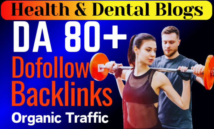 Bestseller - guest post on dental,health blog high da,pa dofollow backlinks