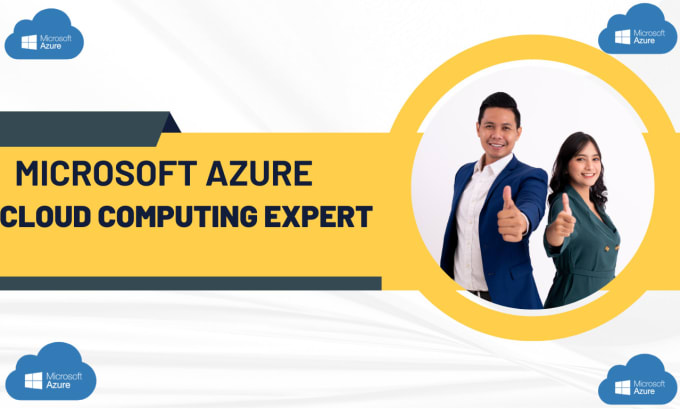 Gig Preview - Be your microsoft azure cloud computing expert for any azure services