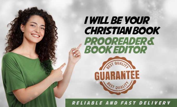 Gig Preview - Do excellent christian book proofreading, editing, and be your book proofreader